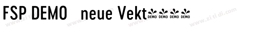 FSP DEMO   neue Vekt字体转换